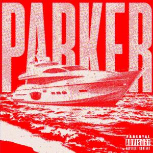PARKER (Explicit)