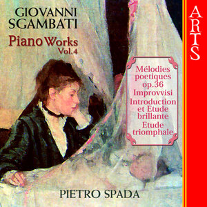 Sgambati - Complete Piano Works - Vol. 4