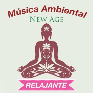 Música Ambiental New Age - Música Relajante de Fondo para Dormir, Estudiar o Relajarse