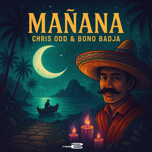 Chris Odd - Mañana (Radio Edit)