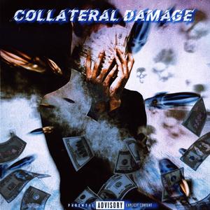 Collateral damage (Explicit)