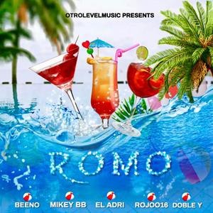 ROMO (feat. Mikey BB, El Adri, Rojoo16 & Doble Y) [Explicit]