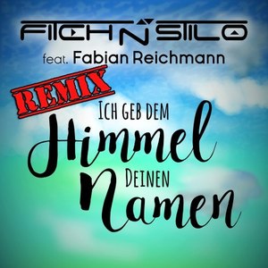 Ich geb dem Himmel Deinen Namen (Eric Sylaar Lounge Radio Mix)
