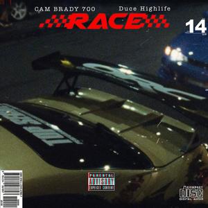 Race(feat. Duce High Life) (Explicit)