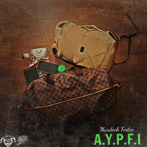 A.Y.P.F.I (Explicit)