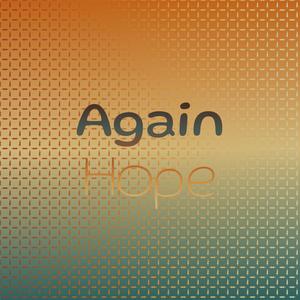 Again Hope