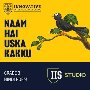 NAAM HAI USKA KAKKU (feat. ASTHA PATEL, HEMANGI JOSHI, DIYA BHATT, BHAVYA BARANVAL, ANUBHA BARANVAL, LAKSHITA SETHI & KRISHA KAMDAR)