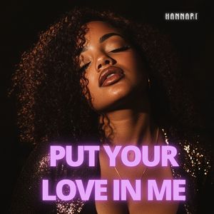 Put Your Love In Me