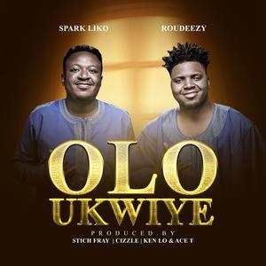 OLO UKWIYE (feat. Spark Liko) (Explicit)