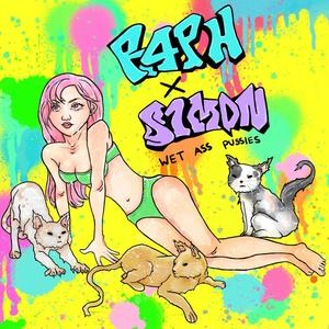 Wet Ass Pussies(feat. S1MON)