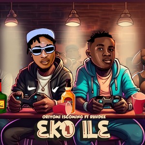 Eko Ile (Explicit)