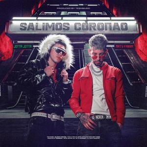 Salimos Coronao (feat. Maty Farra)