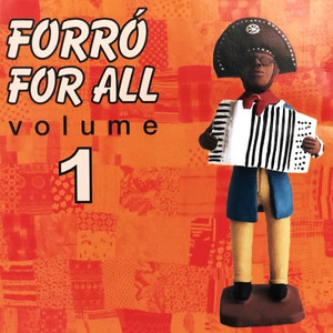 Forro for All (Volume 1)