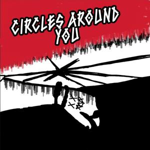 circles around you (Explicit)