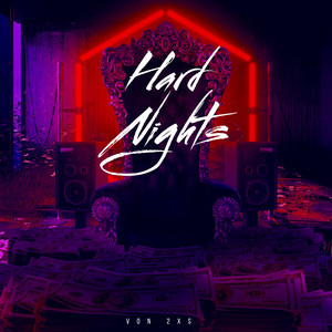 Hard Nights (Explicit)