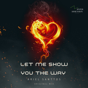 Let Me Show You The Way