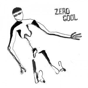 Zero Cool (Explicit)