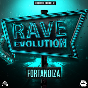 Rave Evolution (Explicit)