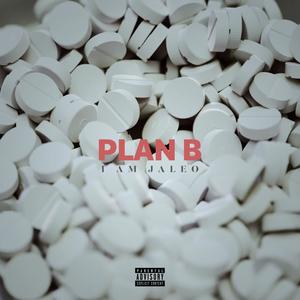 Plan B (Explicit)