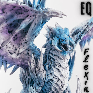 EQ - Flexin