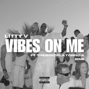 Vibes On Me