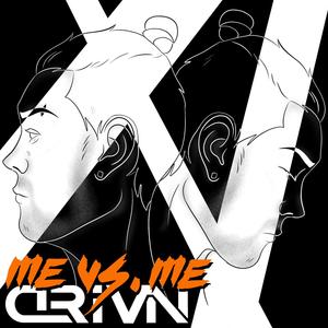 Me vs. Me (Explicit)