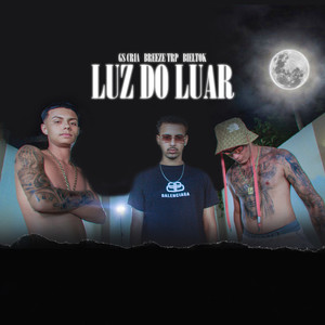 Luz do Luar (Explicit)