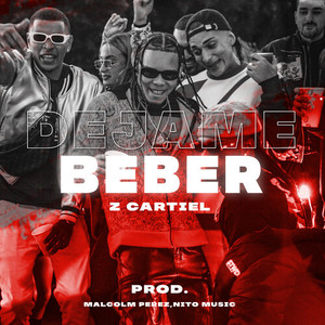 Dejame Beber (Explicit)