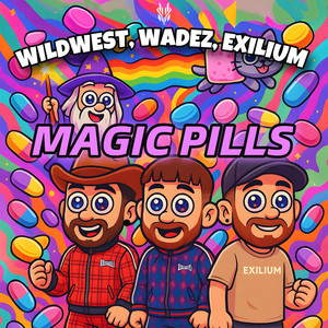 Magic Pills (Explicit)