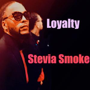 Loyalty (Explicit)