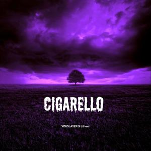 Cigarello (feat. Lil Keel) [Explicit]