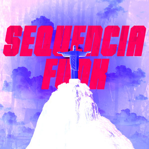 SEQUÊNCIA FUNK