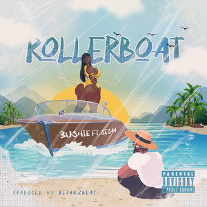 Rollerboat (Explicit)