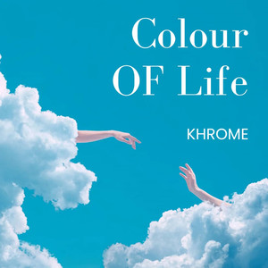 Colors of Life (Freestyle Version 4|Explicit)