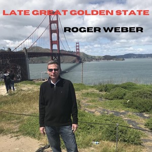 Late Great Golden State