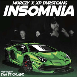 Insomnia (feat. XP Burstgang & Produced By Sam Stickland) [Explicit]