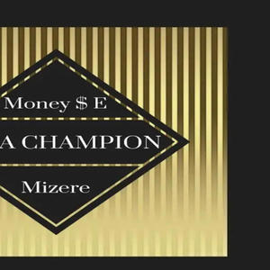 I'm A Champion (feat. Mizere)