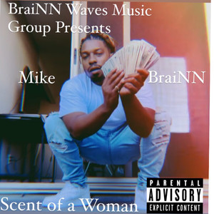 Scent of a Woman (Explicit)