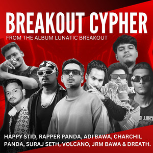 Breakout Cypher (Explicit)