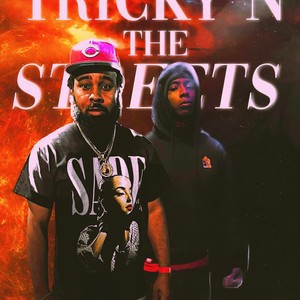 TRICKY N THE STREETS (feat. 5MUCH) (Explicit)