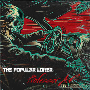 The Popular Loner (Explicit)