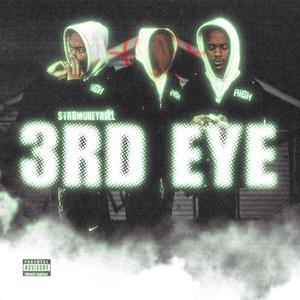 3rd Eye (Explicit)