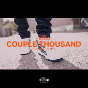 Couple Thousand (Explicit)