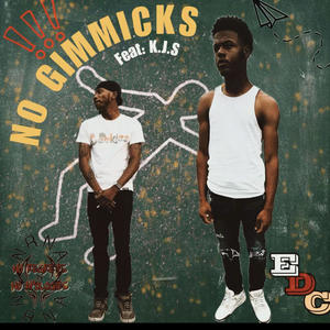 No Gimmicks (feat. K.J.S) [Explicit]