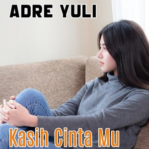 Kasih Cinta Mu