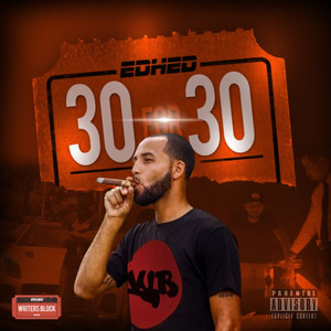 30 For 30 (Explicit)