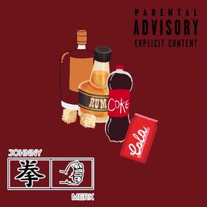 Rum & Coke (feat. Fiq & Liberals) [Explicit]
