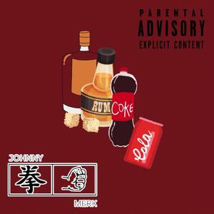 Rum & Coke (feat. Fiq & Liberals) (Explicit)