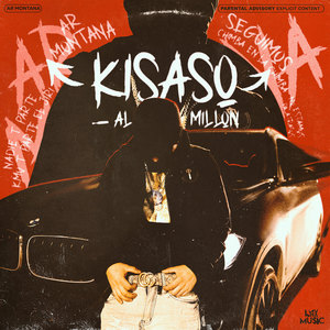 Kisaso al Millon (Explicit)