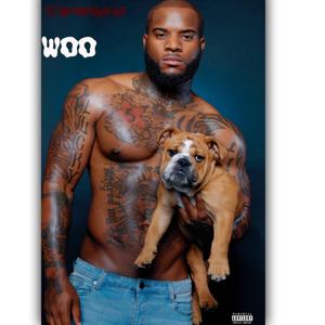 Woo (Explicit)